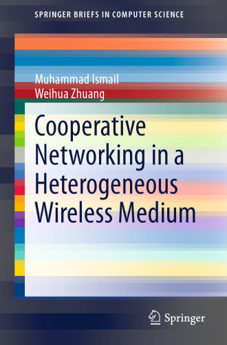 Cooperative Networking in a Heterogeneous Wireless Medium