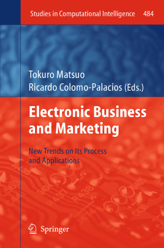 Electronic Business and Marketing: New Trends on its Process and Applications