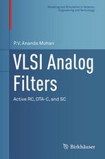 VLSI Analog Filters: Active RC, OTA-C, and SC