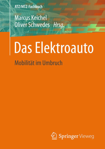 Das Elektroauto: Mobilität im Umbruch