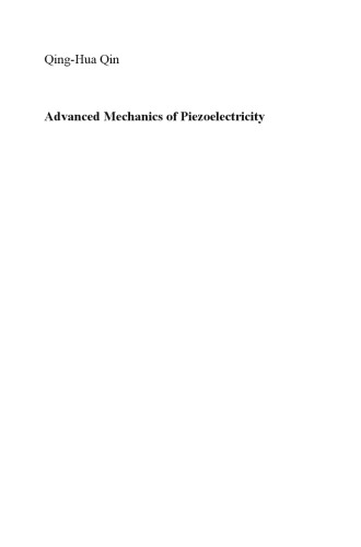 Advanced Mechanics of Piezoelectricity