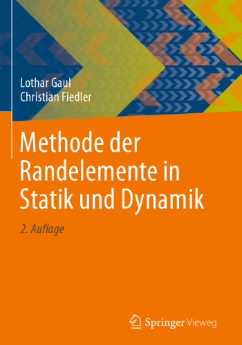 Methode der Randelemente in Statik und Dynamik
