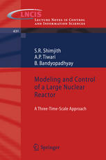 Modeling and Control of a Large Nuclear Reactor: A Three-Time-Scale Approach