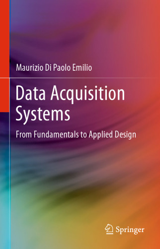 Data Acquisition Systems: From Fundamentals to Applied Design