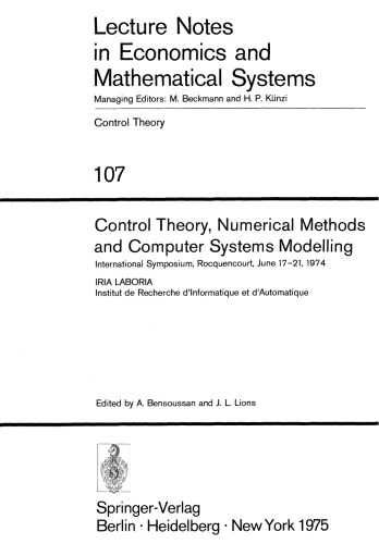 Control Theory, Numerical Methods and Computer Systems Modelling: International Symposium, Rocquencourt, June 17–21, 1974