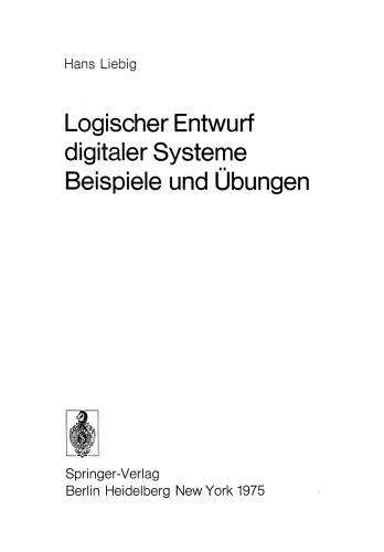 Logischer Entwurf digitaler Systeme Beispiele und Übungen