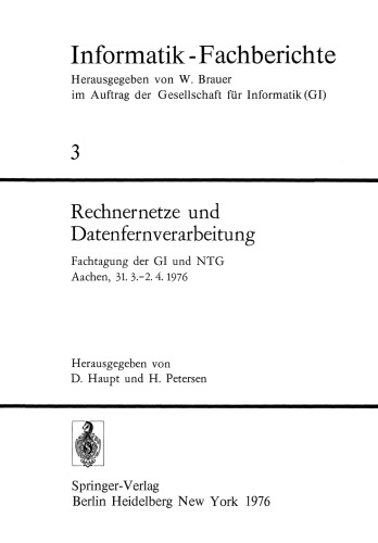 Rechnernetze und Datenfernverarbeitung: Fachtagung der GI und NTG, Aachen, 31.3.–2.4.1976