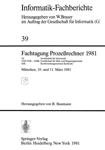 Fachtagung Prozeßrechner 1981: München, 10. und 11. März 1981