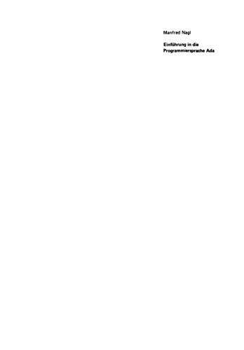 Einführung in die Programmiersprache Ada: Skriptum für Hörer aller Fachrichtungen