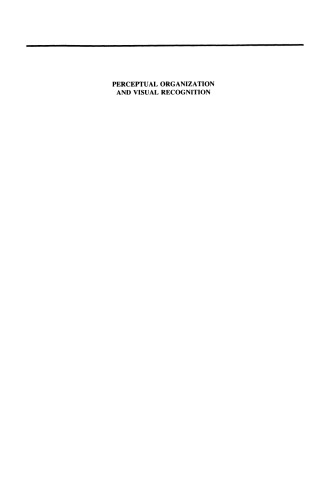 Perceptual Organization and Visual Recognition