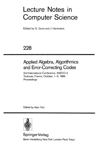 Applied Algebra, Algorithmics and Error-Correcting Codes: 2nd International Conference, AAECC-2 Toulouse, France, October 1–5, 1984 Proceedings