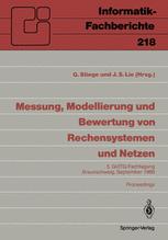 Messung, Modellierung und Bewertung von Rechensystemen und Netzen: 5. GI/ITG-Fachtagung Braunschweig, 26.–28. September 1989, Proceedings