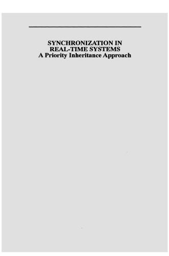 Synchronization in Real-Time Systems: A Priority Inheritance Approach