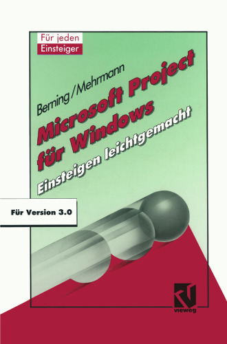 Microsoft Project für Windows: Einsteigen leichtgemacht
