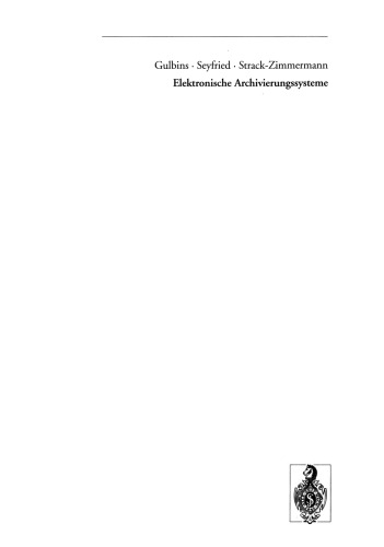 Elektronische Archivierungssysteme: Image-Managment-Systeme, Dokument-Management-Systeme