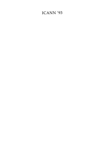 ICANN ’93: Proceedings of the International Conference on Artificial Neural Networks Amsterdam, The Netherlands 13–16 September 1993