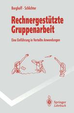 Rechnergestützte Gruppenarbeit: Eine Einführung in Verteilte Anwendungen
