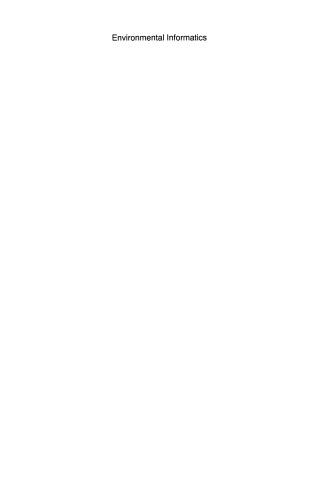 Environmental Informatics: Methodology and Applications of Environmental Information Processing