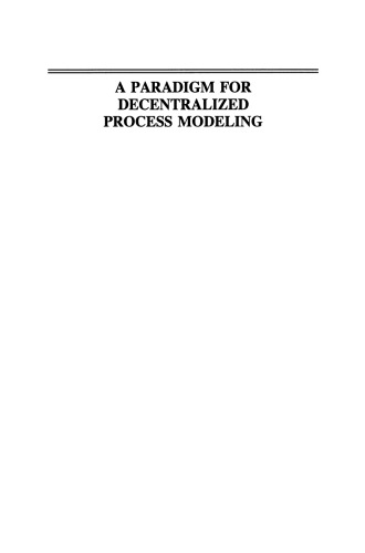 A Paradigm for Decentralized Process Modeling