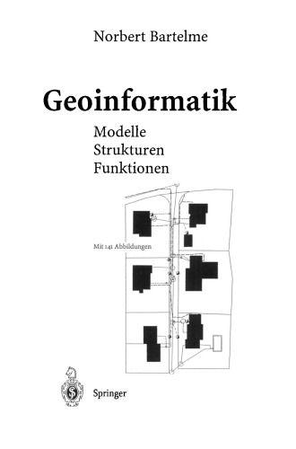 Geoinformatik: Modelle, Strukturen, Funktionen