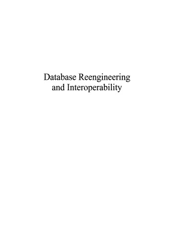 Database Reengineering and Interoperability