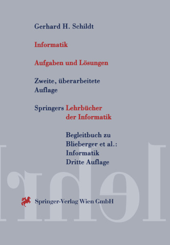 Informatik: Aufgaben und Lösungen