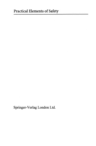 Practical Elements of Safety: Proceedings of the Twelfth Safety-critical Systems Symposium, Birmingham, UK, 17–19 February 2004
