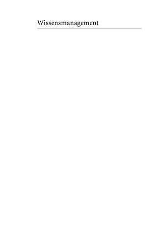 Wissensmanagement: Die Antwort auf die Herausforderungen der Globalisierung