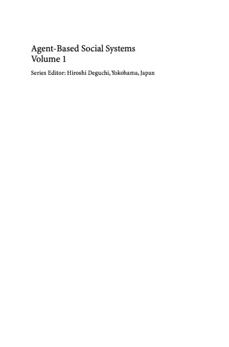 Agent-Based Simulation: From Modeling Methodologies to Real-World Applications: Post-Proceedings of the Third International Workshop on Agent-Based Approaches in Economic and Social Complex Systems 2004