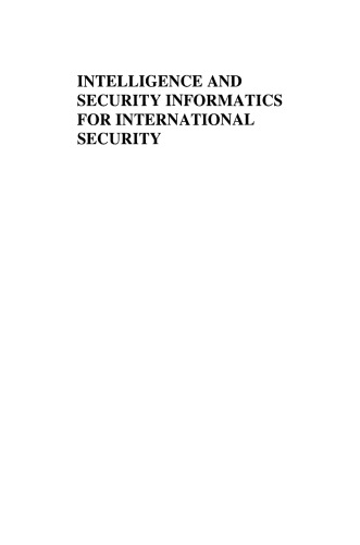 Intelligence and Security Informatics for International Security: Information Sharing and Data Mining