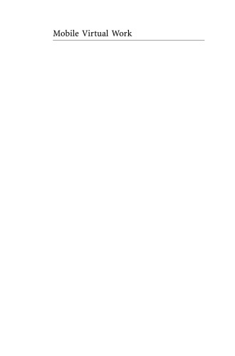 Mobile Virtual Work: A New Paradigm?