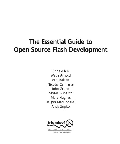 The Essential Guide to Open Source Flash Development