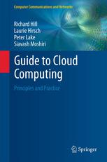 Guide to Cloud Computing: Principles and Practice