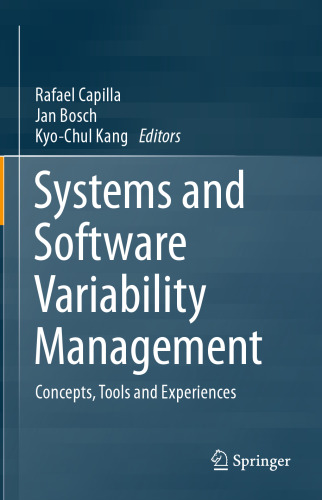 Systems and Software Variability Management: Concepts, Tools and Experiences