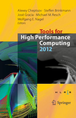 Tools for High Performance Computing 2012