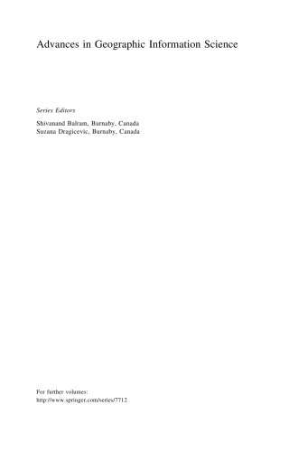 Advances in Spatial Data Handling: Geospatial Dynamics, Geosimulation and Exploratory Visualization