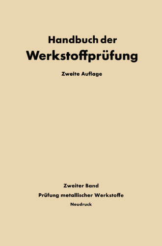Die Prüfung der Metallischen Werkstoffe