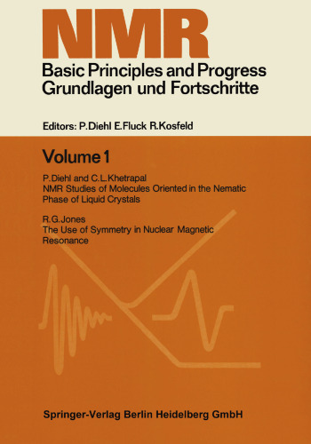 NMR Basic Principles and Progress / Grundlagen und Fortschritte