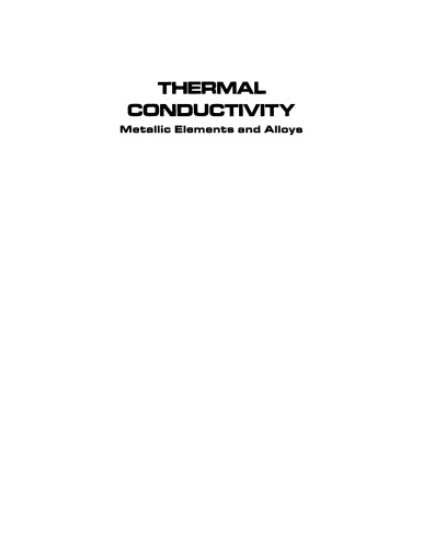 Thermal Conductivity: Metallic Elements and Alloys