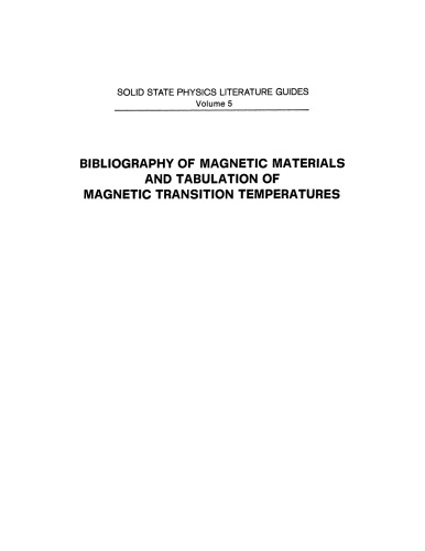 Bibliography of Magnetic Materials and Tabulation of Magnetic Transition Temperatures