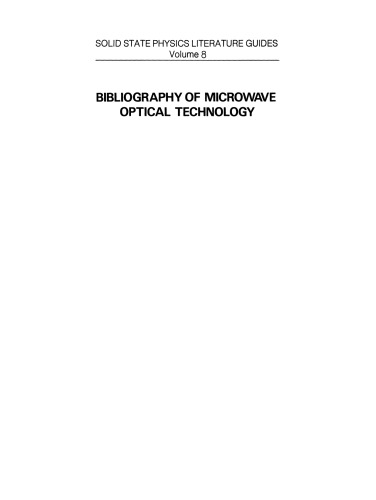 Bibliography of Microwave Optical Technology