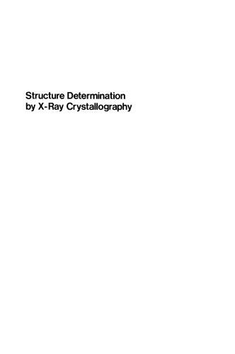 Structure Determination by X-Ray Crystallography