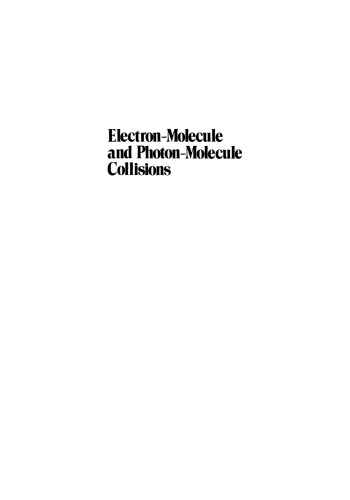 Electron-Molecule and Photon-Molecule Collisions