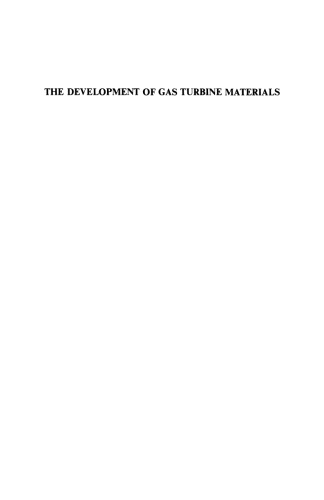 The Development of Gas Turbine Materials