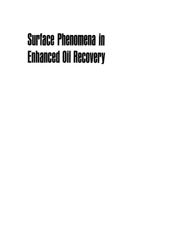 Surface Phenomena in Enhanced Oil Recovery
