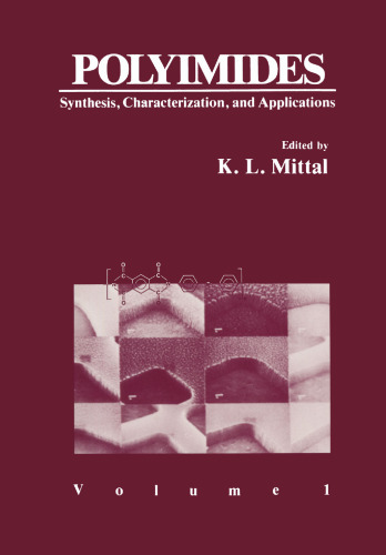 Polyimides: Synthesis, Characterization, and Applications. Volume 1