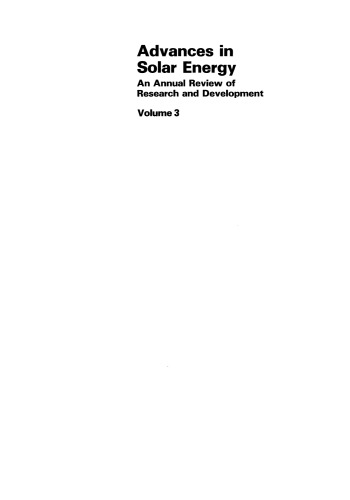 Advances in Solar Energy: An Annual Review of Research and Development Volume 3