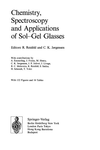Chemistry, Spectroscopy and Applications of Sol-Gel Glasses