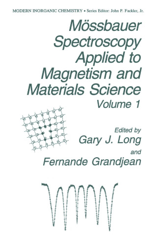 Mössbauer Spectroscopy Applied to Magnetism and Materials Science