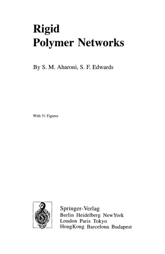 Rigid Polymer Networks
